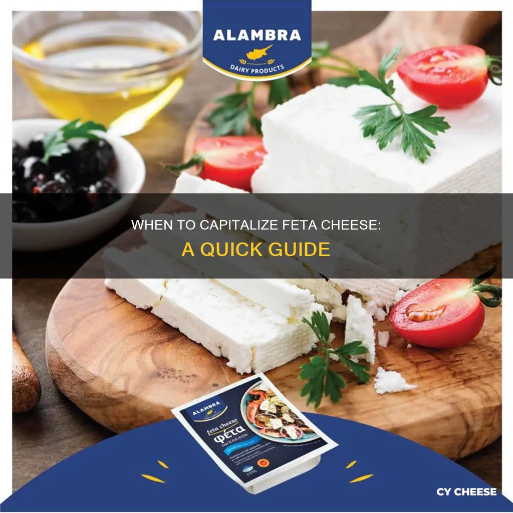 do you capitalize feta cheese