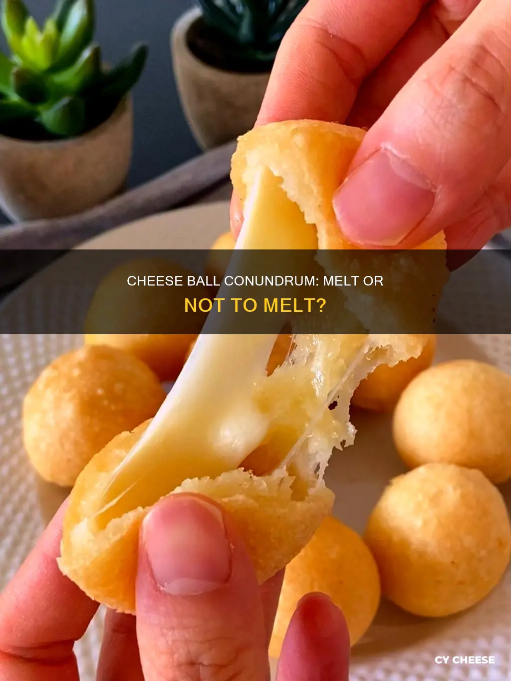 do you melt the cheese for a cheese ball
