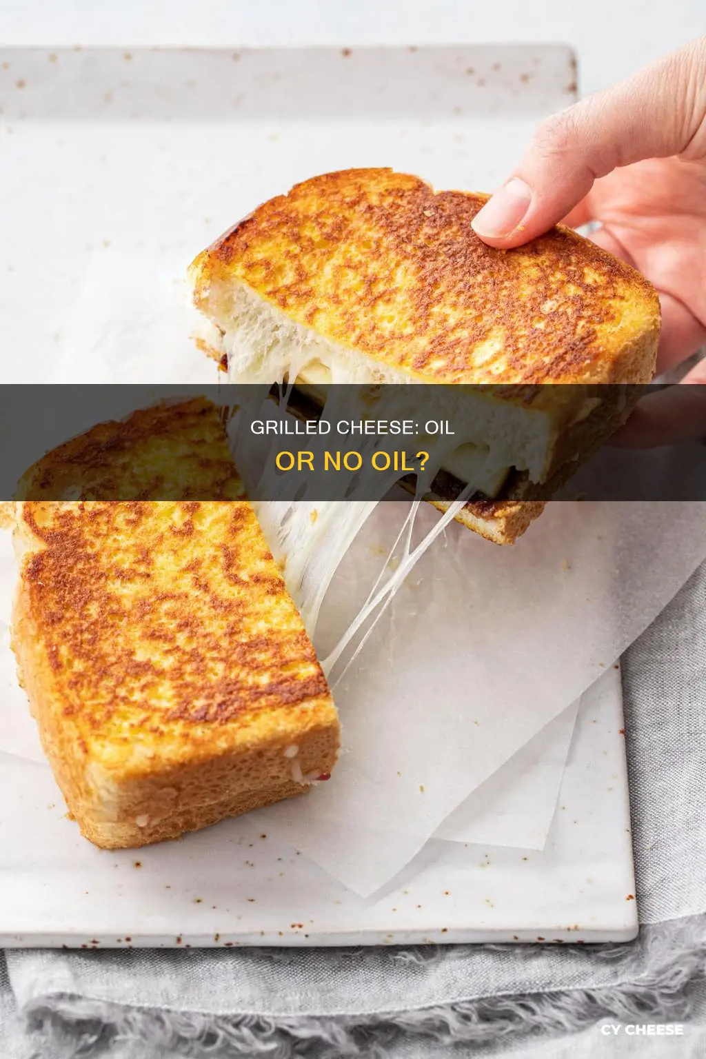 do you need oil for grilled cheese