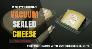 Vacuum-Sealed Cheese: To Refrigerate or Not? Expert Tips