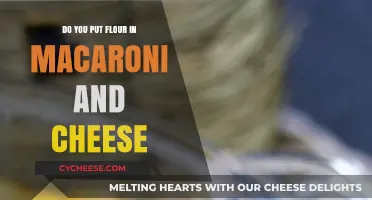 Mac and Cheese: The Secret Ingredient is Flour