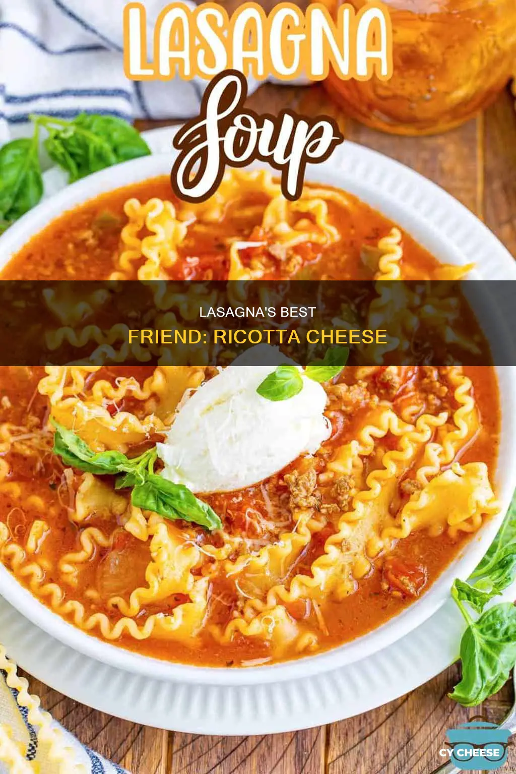 do you put ricotta cheese in lasagna