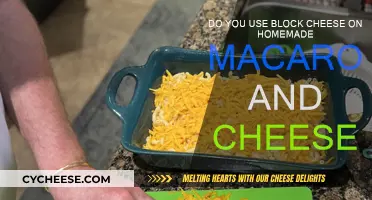 Mac and Cheese: Block Cheese or Not?