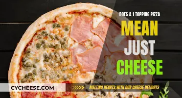 Topping Confusion: Does One Topping Include Cheese?
