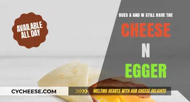 Is the Cheese N Egger Still on A&W's Menu?