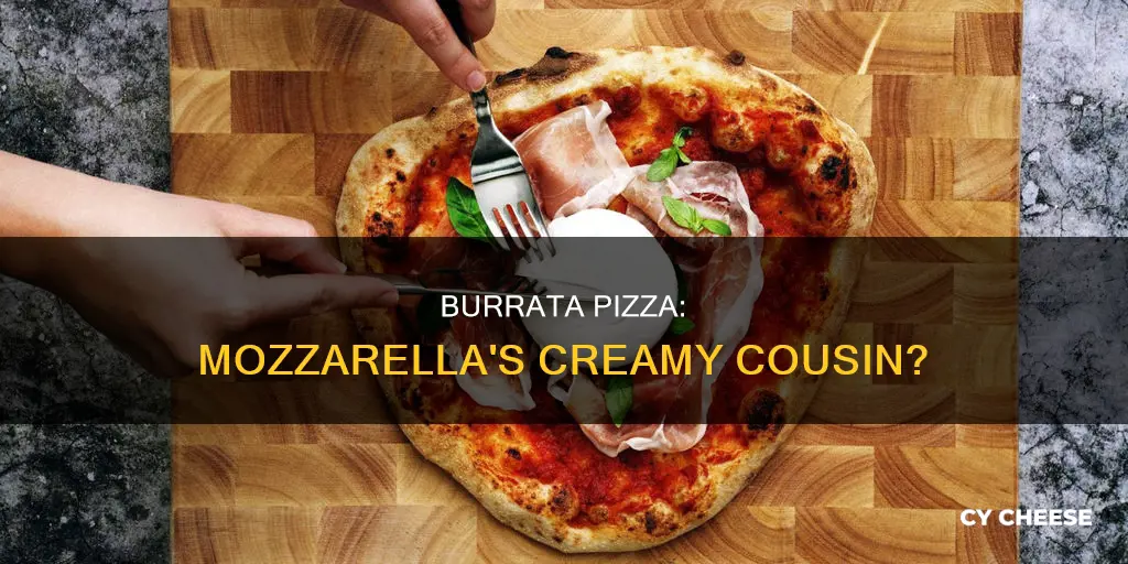 does a burrata pizza have mozzarella cheese