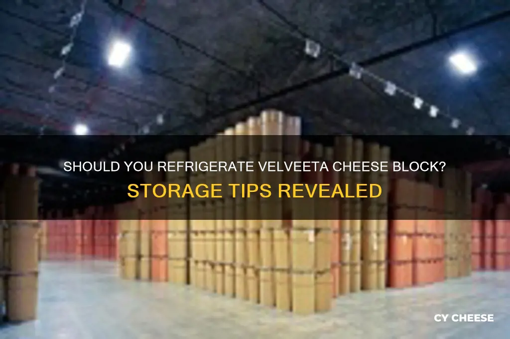 does a velveeta cheese block go in the refrigerator