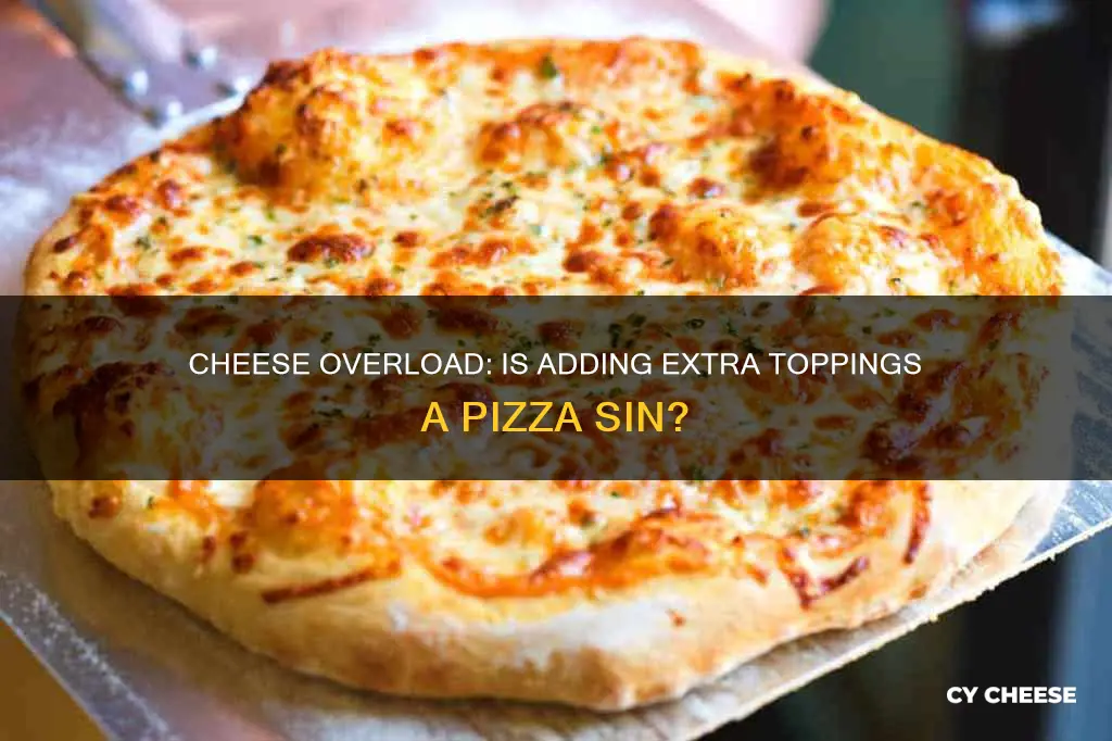 does adding extra cheese to a pizza considered a toppinhg