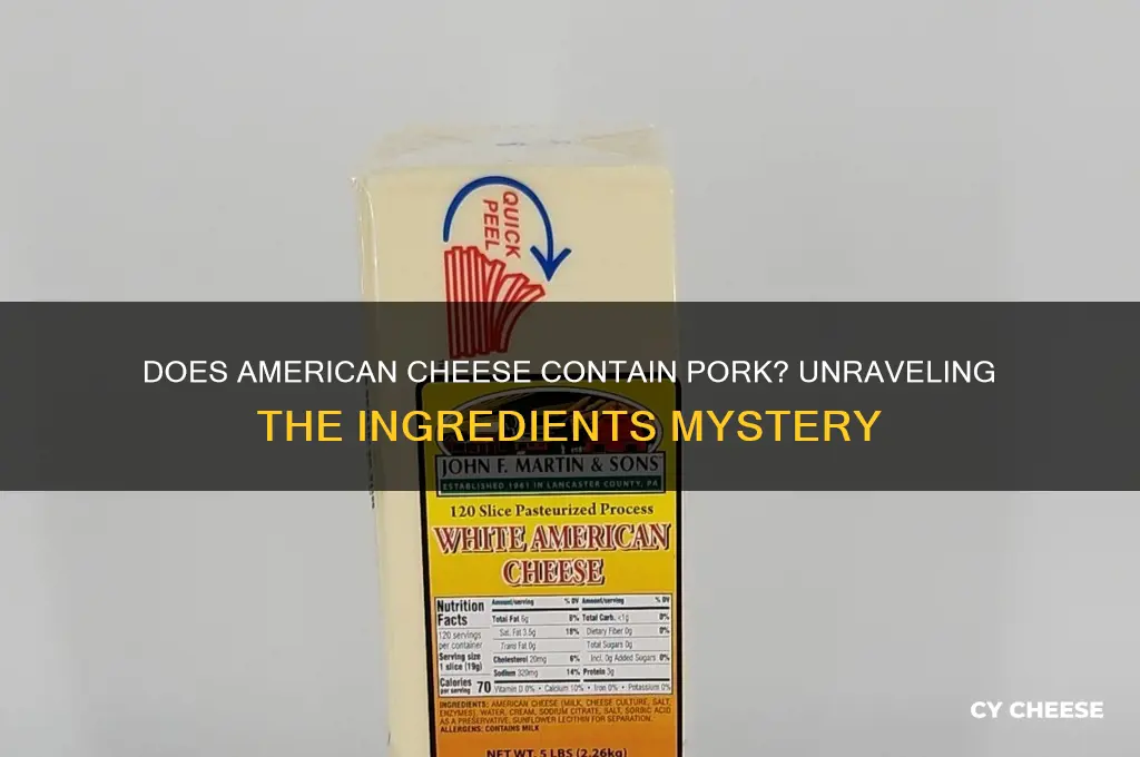 does american cheese have pork