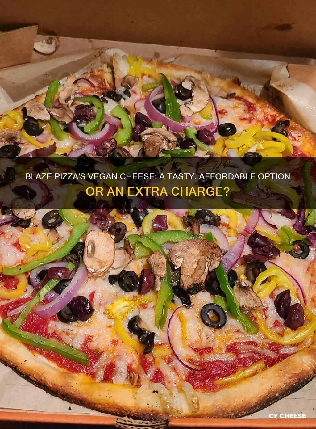 does blaze pizza charge extra for vegan cheese