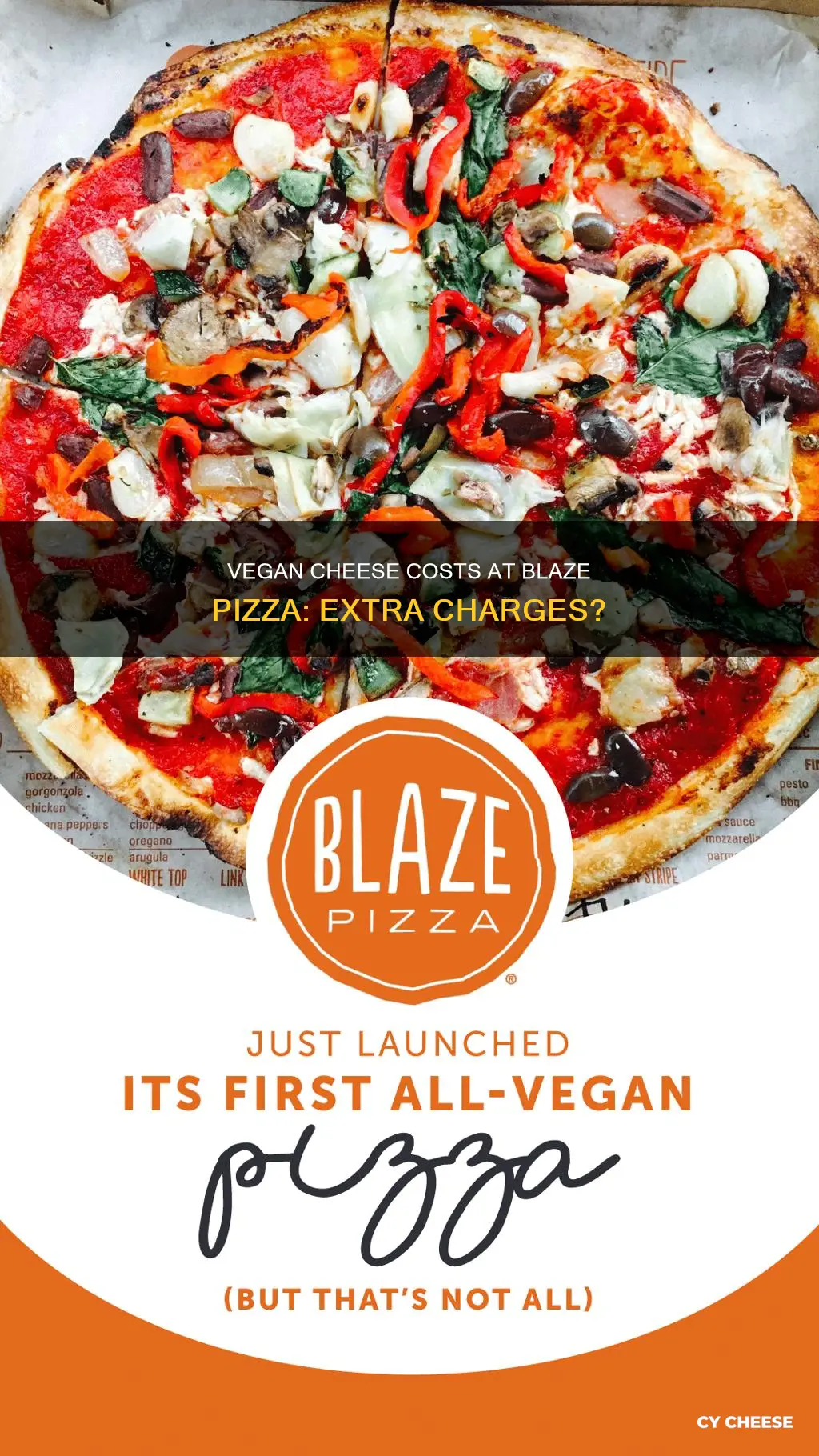 does blaze pizza charge extra for vegan cheese