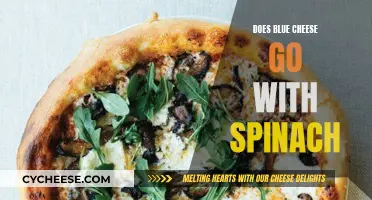 Blue Cheese and Spinach: A Culinary Match?