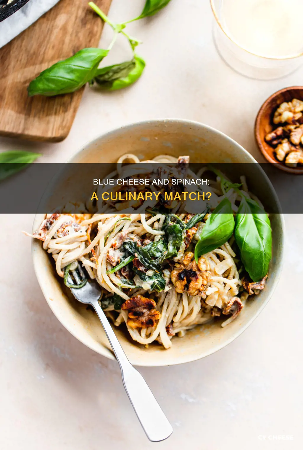 does blue cheese go with spinach