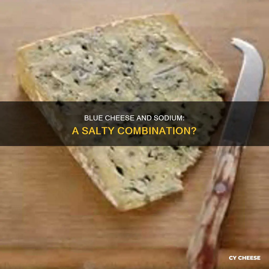 does blue cheese have a lot of sodium