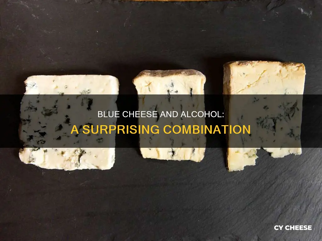 does blue cheese have alcohol