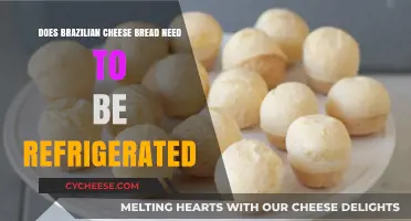 Should Brazilian Cheese Bread Be Refrigerated? Storage Tips Revealed