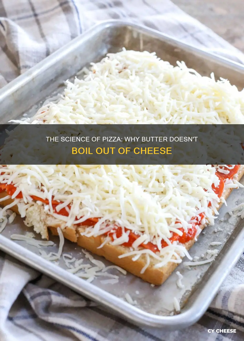 does butter boil out of pizza cheese