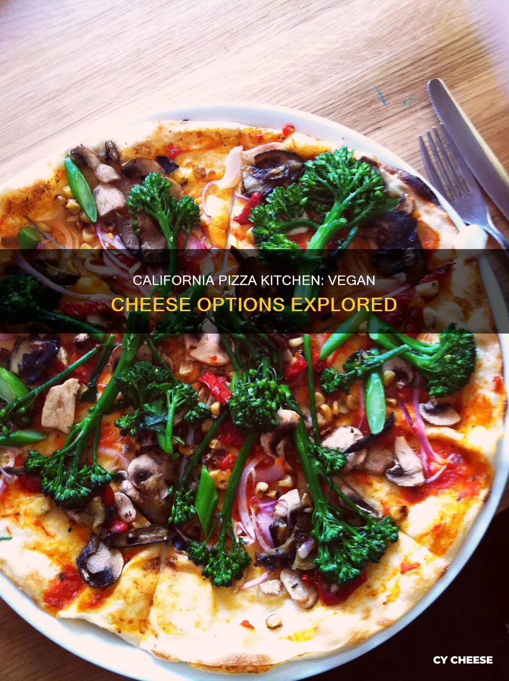 does california pizza kitchen have vegan cheese
