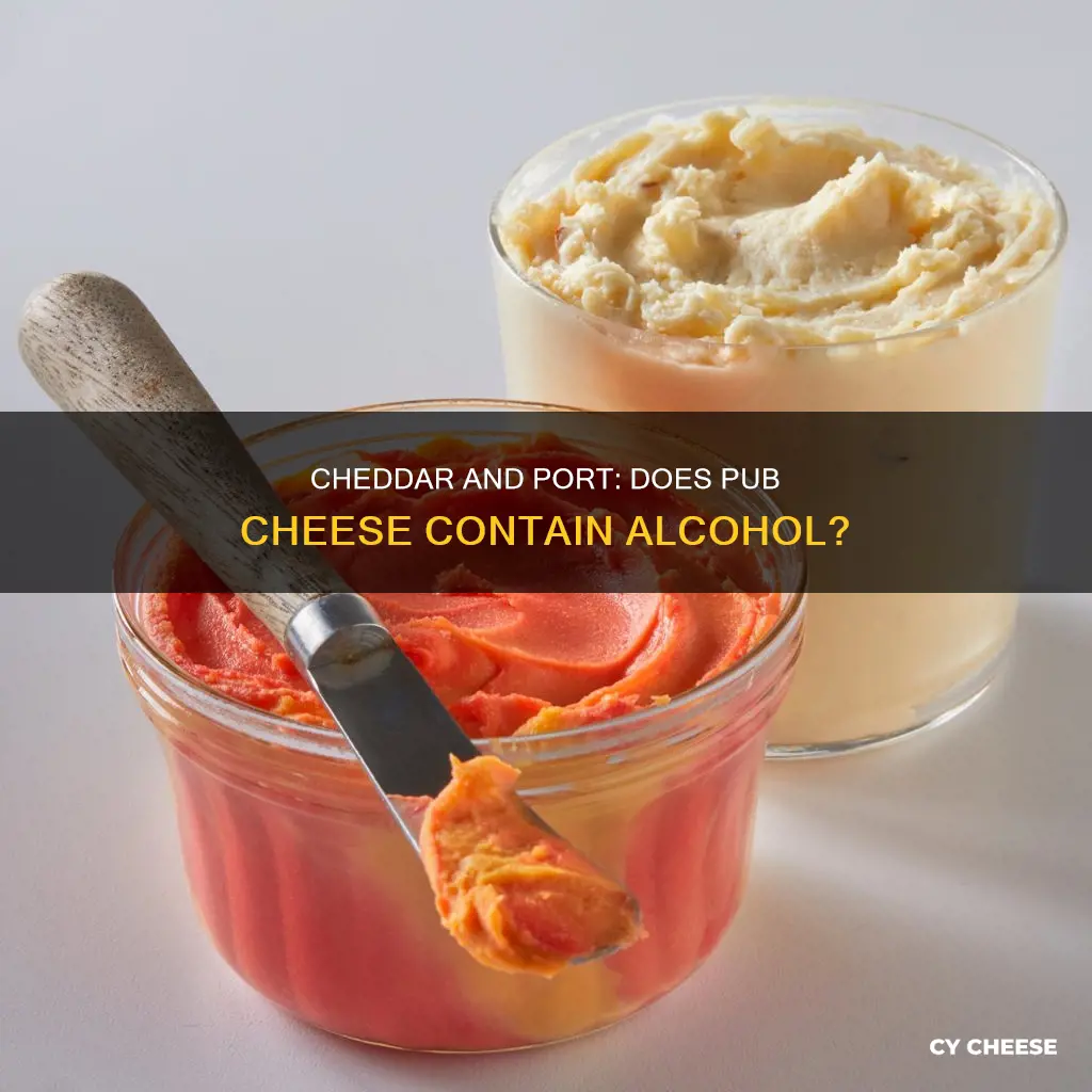 does cheddar & port wine pub cheese have alcohol