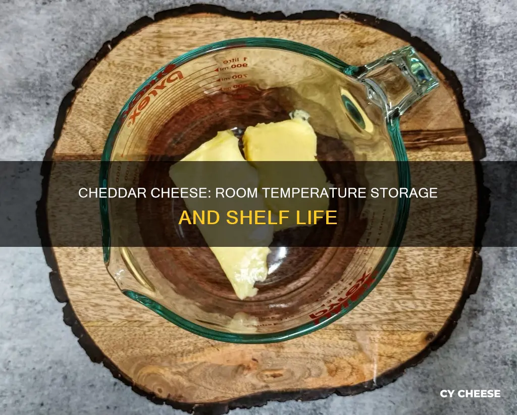 does cheddar cheese go bad at room temperature