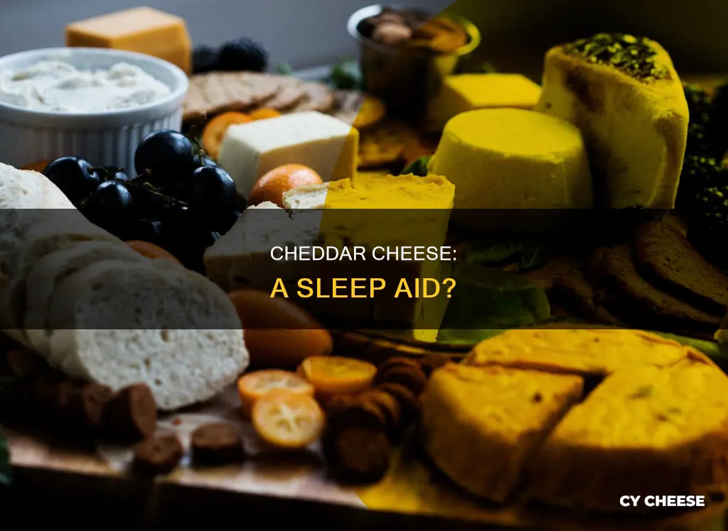 does cheddar cheese help you sleep