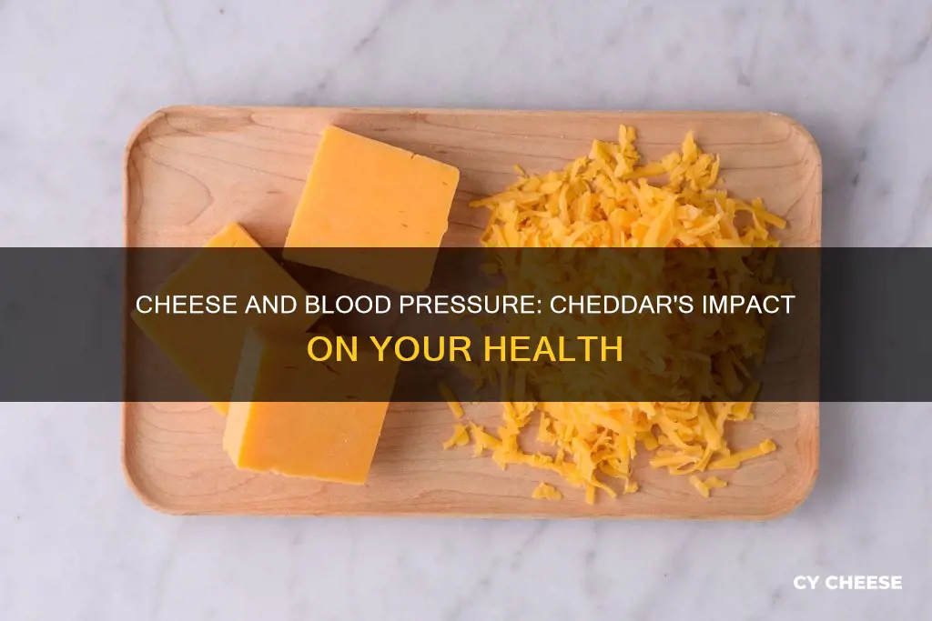 does cheddar cheese raise blood pressure