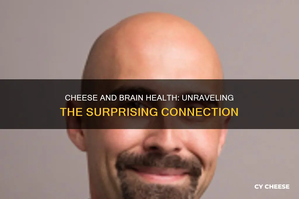 does cheese affect brain