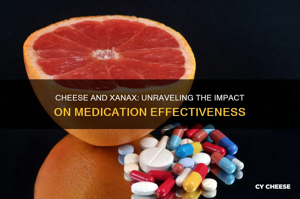 does cheese affect xanax