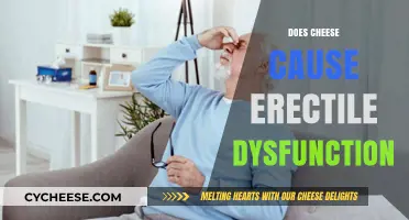 Cheese and Erectile Dysfunction: Separating Fact from Fiction