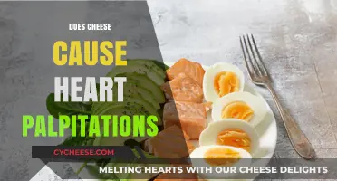 Cheese and Heart Palpitations: Unraveling the Connection and Facts