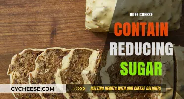 Does Cheese Contain Reducing Sugars? Unraveling the Dairy Mystery