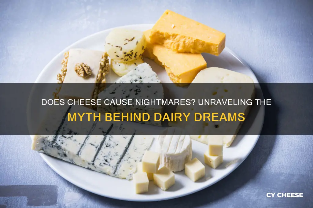 does cheese give you nightmares