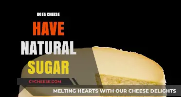 Does Cheese Contain Natural Sugars? Uncovering the Sweet Truth