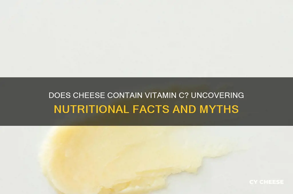 does cheese have vitamin c
