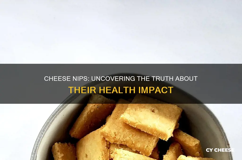 does cheese nips harm you