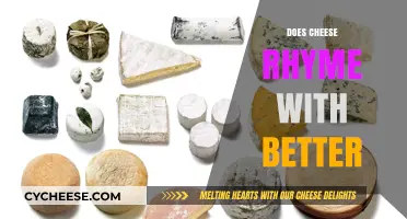 Does Cheese Rhyme with Better? Exploring the Linguistic Cheese Conundrum