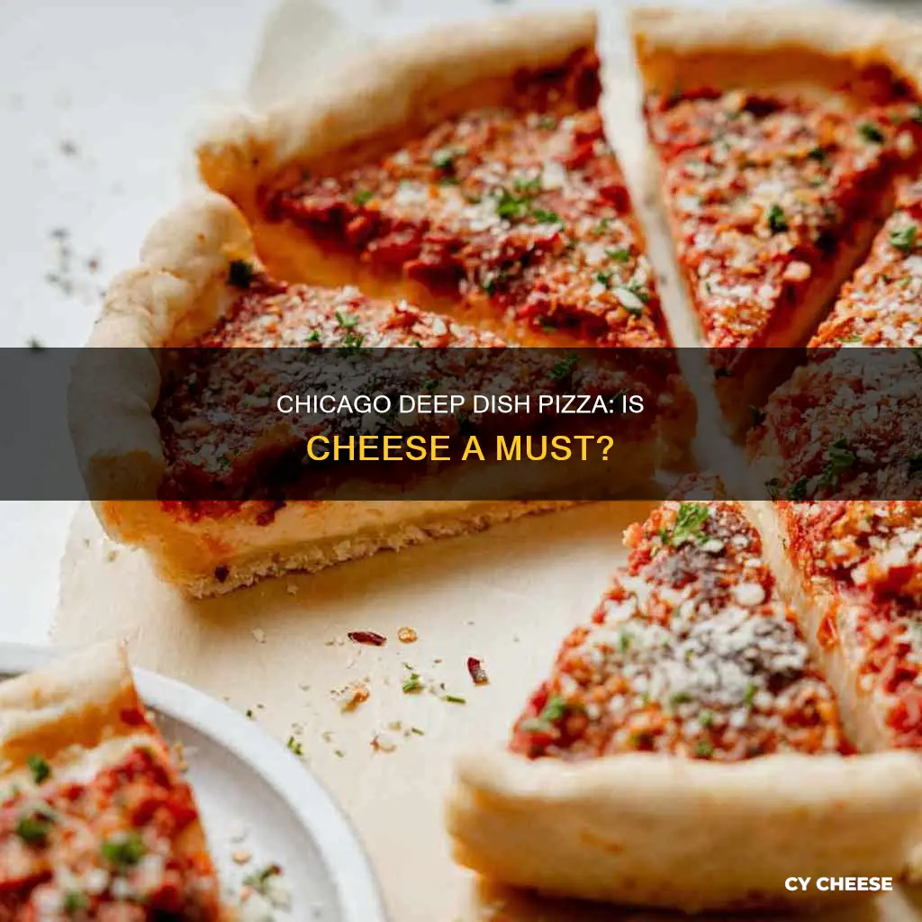 does chicago deep dish pizza have cheese