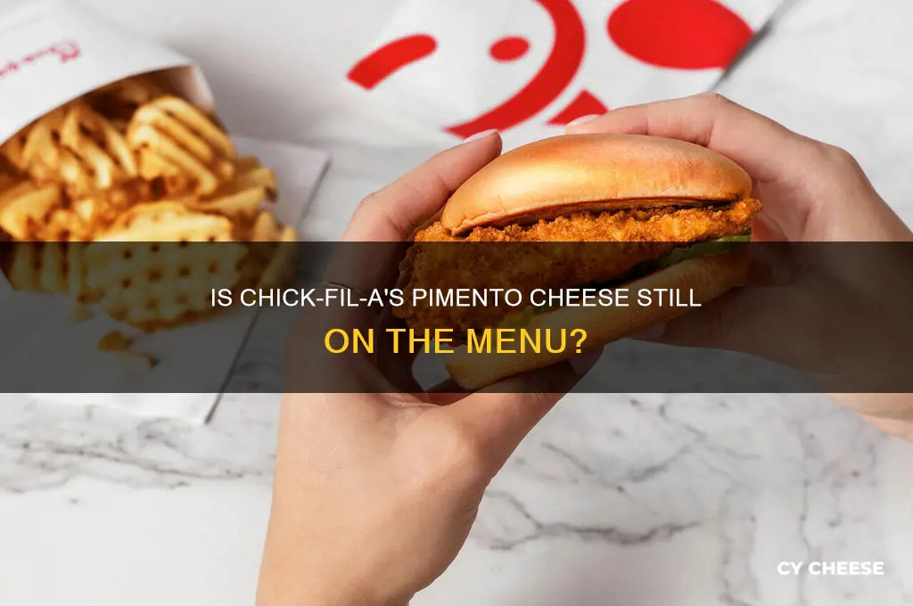 does chick fil a still have pimento cheese