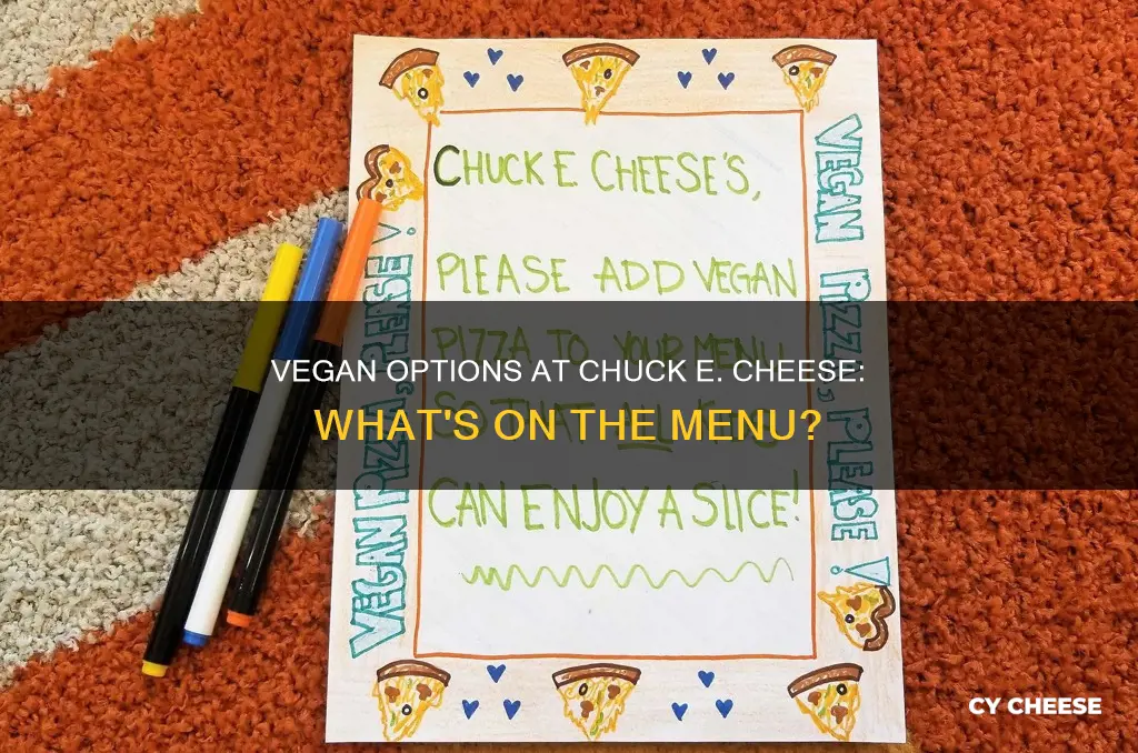 does chuck e cheese have vegan options