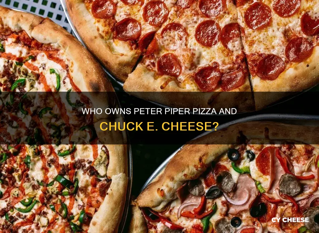 does chuck e cheese own peter piper pizza