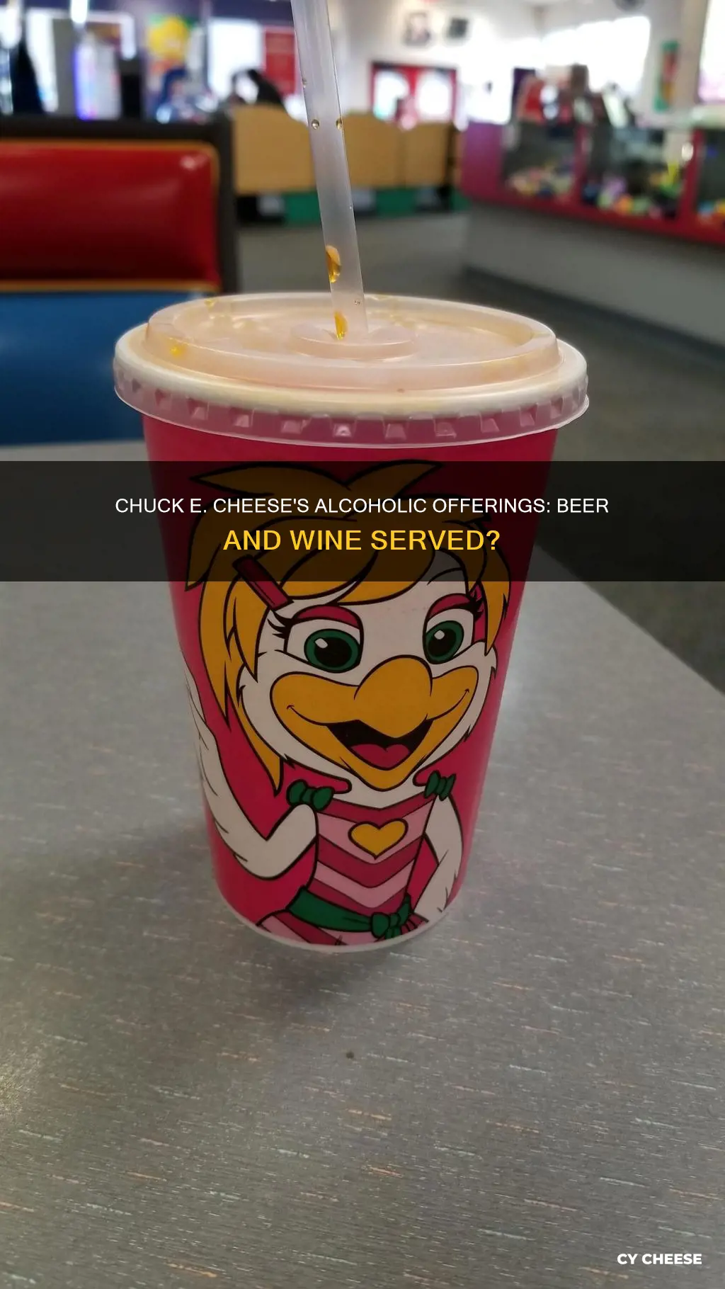 does chuck e cheese serve beer and wine