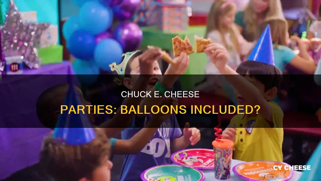 does chucke e cheese party include baloons