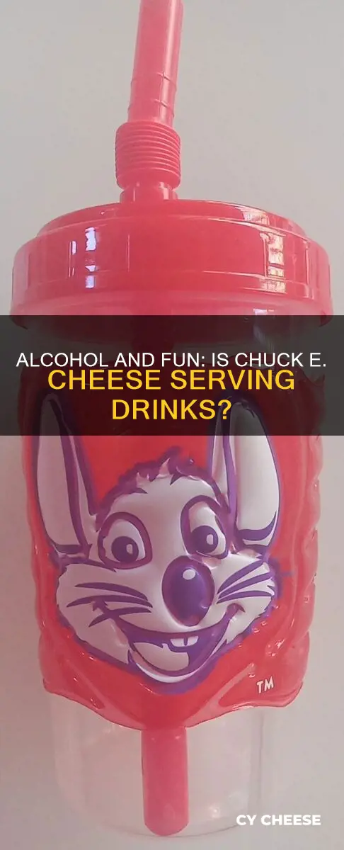 does chucky cheese serve alcohol
