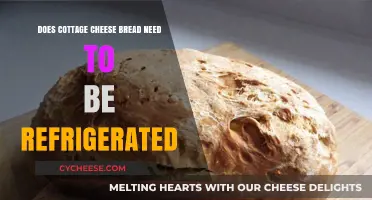 Cottage Cheese Bread: Refrigeration Required or Room Temperature Safe?