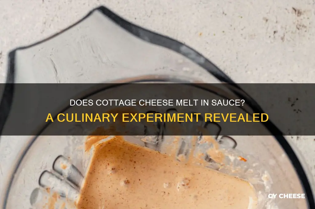 does cottage cheese melt in sauce