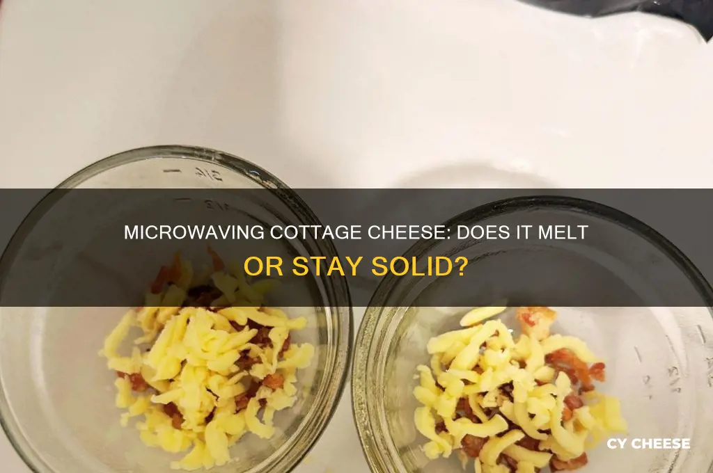 does cottage cheese melt in the microwave