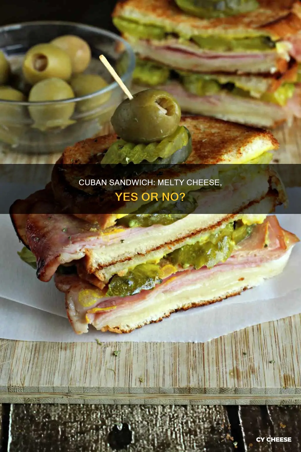 does cuban sandwich have to have melted cheese