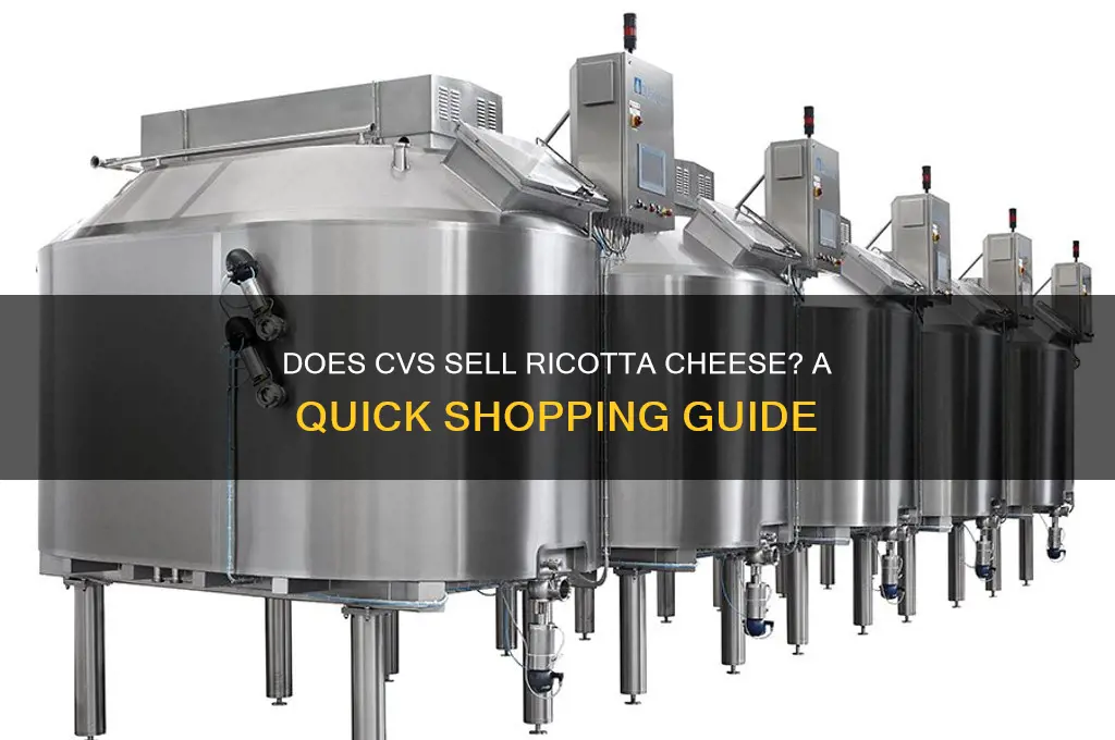 does cvs carry ricotta cheese