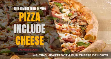 Domino's Three Topping Pizza: Is Cheese Included?