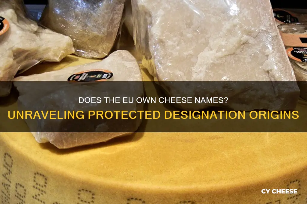 does eu own cheese names